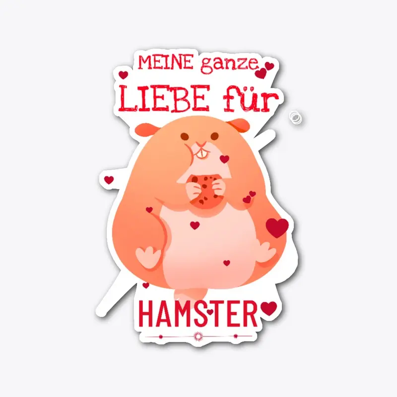 Meine Ganze Liebe Für Hamster