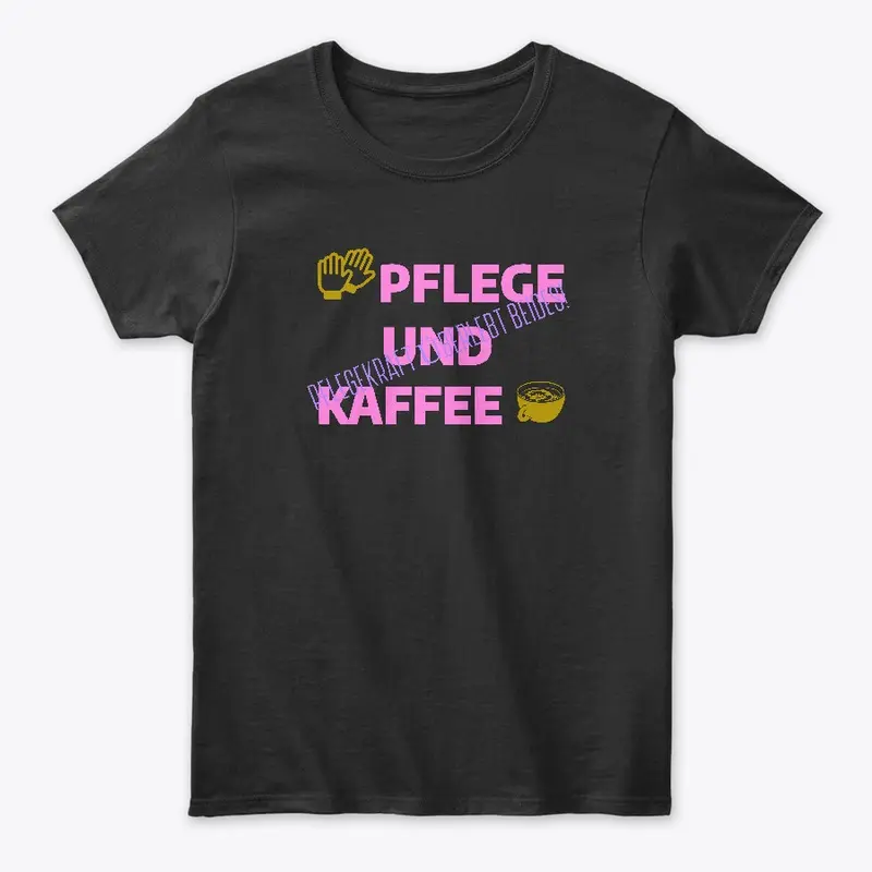 Pflege, Kaffee – Pfleger Überlebt Beides